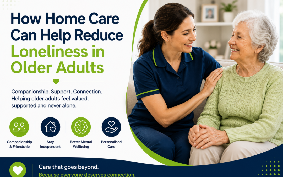 How Home Care Can Help Reduce Loneliness in Older Adults